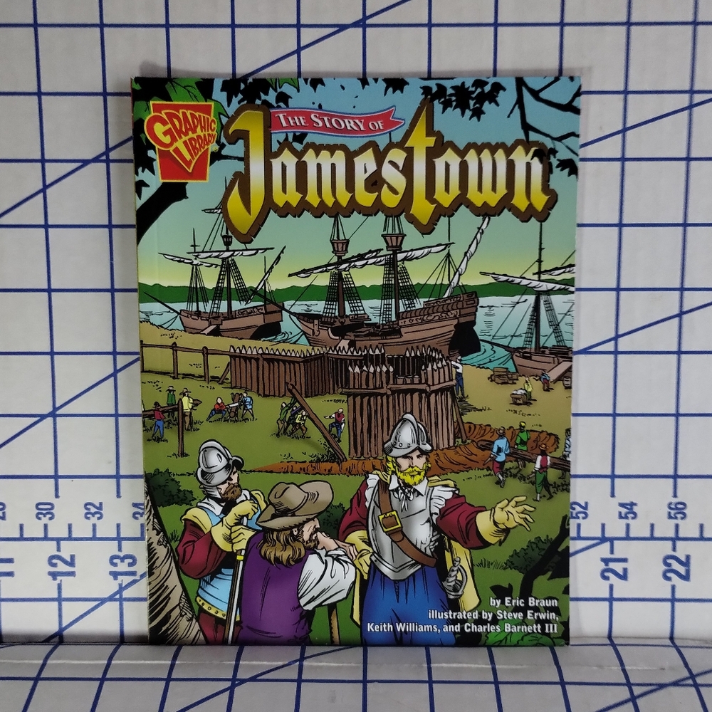 The Story of Jamestown: Graphic History by Eric Mark Braun (2006, Paperback)
